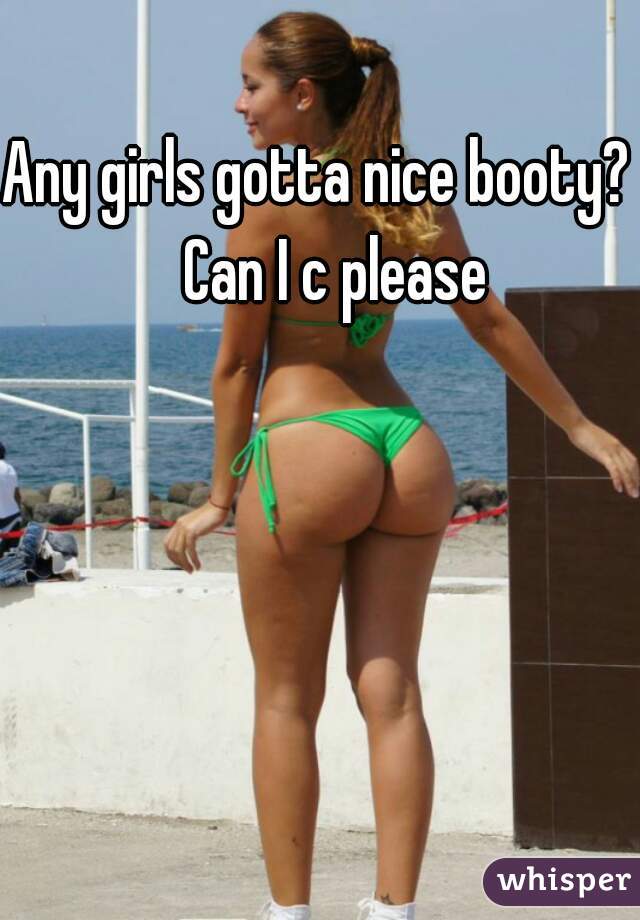 Nice Booty Girls